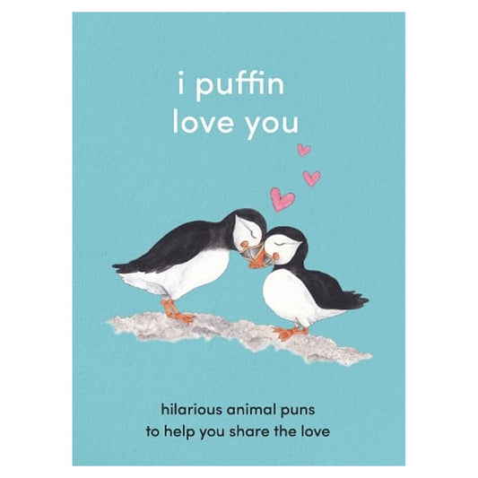 I Puffin Love You Hardback Book