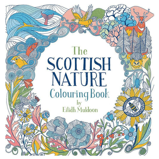 Scottish Nature Colouring Book Eilidh Muldoon