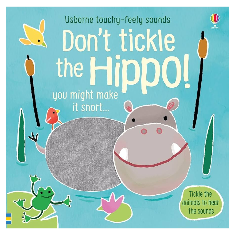 Don't Tickle the Hippo Noisy Book