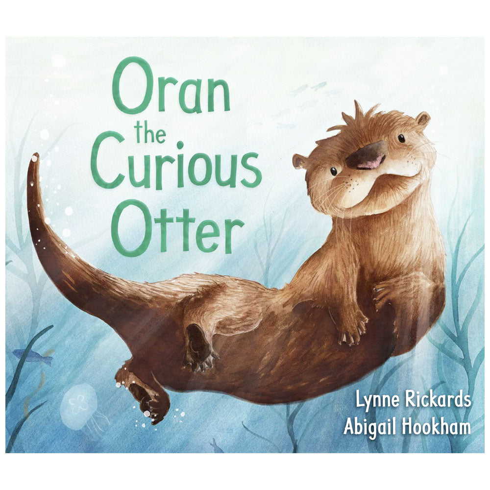 Oran the Otter Paperback Book Lynne Rickards Abigail Hookham