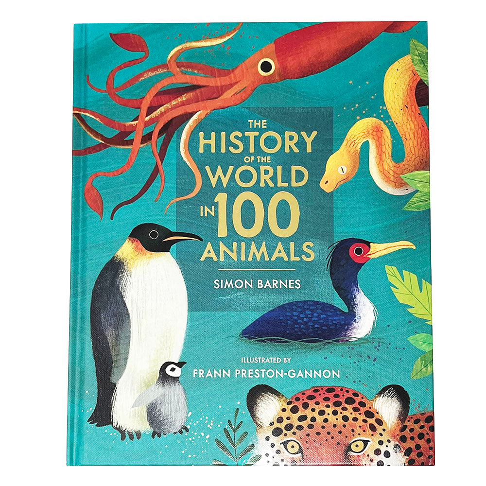 History of the World in 100 Animals Hardback Book by Simon Barnes, illustrated by Frann Preston-Gannon  Dimensions: 311mm x 253mm  Pages: 112